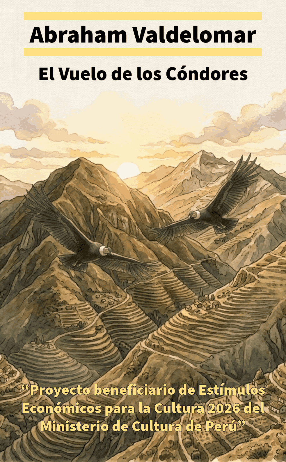 El Vuelo de los Cóndores Abraham Valdelomar