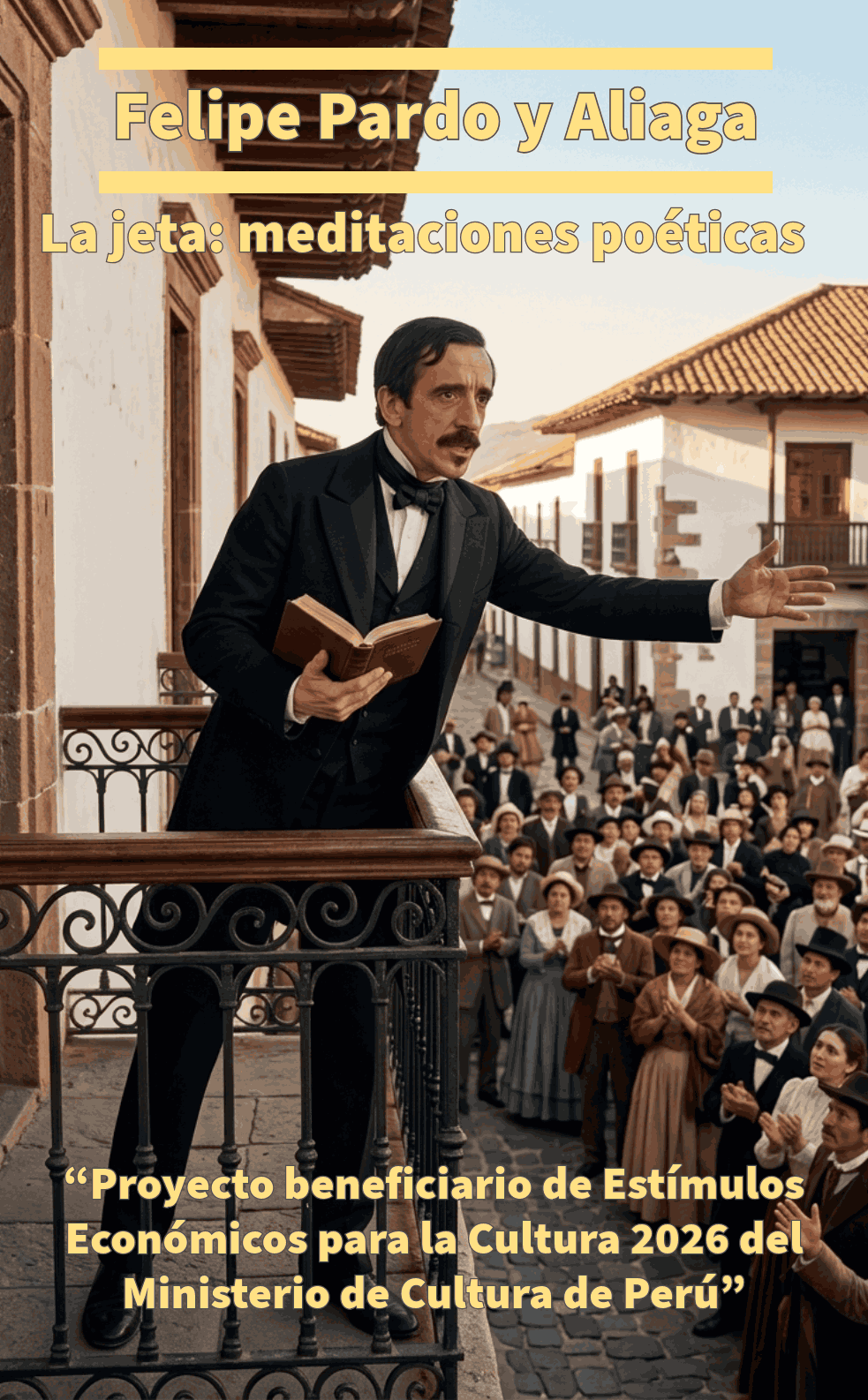 La jeta: meditaciones poéticas – Felipe Pardo y Aliaga